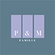 P&M Famille  P&M Famille